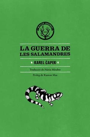 GUERRA DE LES SALAMANDRES, LA | 9788494469923 | CAPEK, KAREL