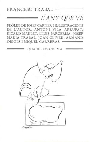 ANY QUE VE, L' | 9788485704439 | TRABAL, FRANCESC