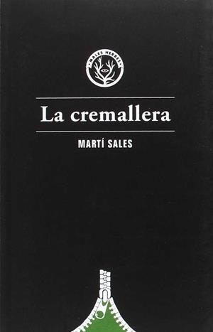 CREMALLERA, LA | 9788494587726 | SALES, MARTI