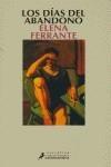 DIAS DEL ABANDONO, LOS | 9788478889167 | FERRANTE, ELENA