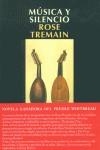 MUSICA Y SILENCIO | 9788478886722 | TREMAIN, ROSE (1943- )