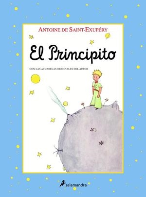 PRINCIPITO, EL : CON LAS ACUARELAS ORIGINALES DEL AUTOR | 9788478886401 | SAINT-EXUPERY, ANTOINE DE