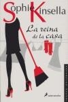 REINA DE LA CASA, LA | 9788498380408 | KINSELLA, SOPHIE