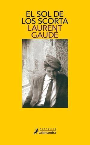 SOL DE LOS SCORTA, EL | 9788498380538 | GAUDÉ, LAURENT