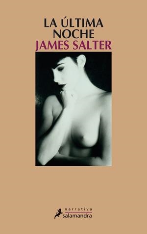 ULTIMA NOCHE, LA | 9788498380705 | SALTER, JAMES