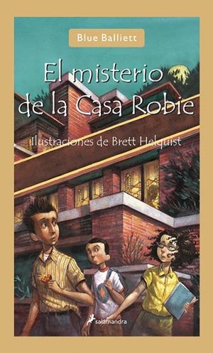 MISTERIOS DE LA CASA ROBIE, EL | 9788498381313 | BALLIETT, BLUE