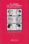 LIBRO DE LOS OTROS, EL | 9788498382563 | SMITH, ZADIE