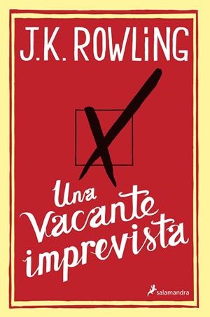 VACANTE IMPREVISTA, UNA | 9788498384925 | ROWLING, J. K.