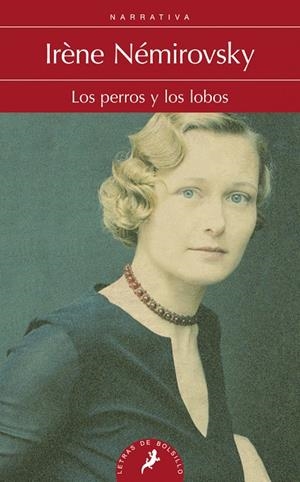 PERROS Y LOS LOBOS, LOS | 9788498384703 | NEMIROVSKY, IRENE