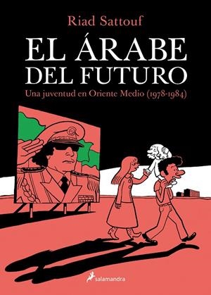 ARABE DEL FUTURO, EL | 9788416131129 | SATTOUF, RIAD