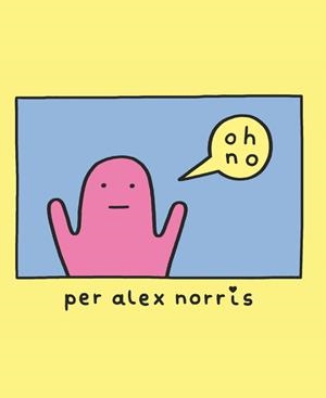 OH, NO! (CAT) | 9788416670710 | NORRIS, ALEX