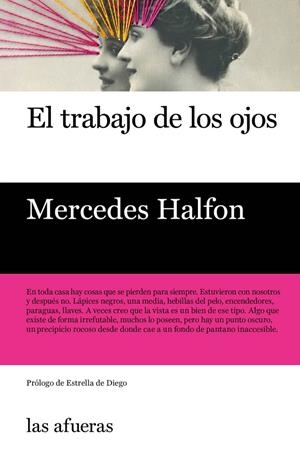 TRABAJO DE LOS OJOS, EL | 9788494983788 | HALFON, MERCEDES