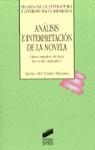 ANALISIS E INTERPRETACION DE LA NOVELA | 9788477387060 | PRADO BIEZMA, JAVIER DEL