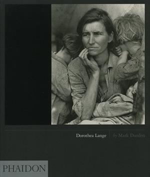 DOROTHEA LANGE | 9780714846194 | DURDEN, MARK