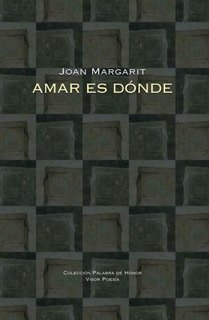 AMAR ES DONDE (BILINGUE) | 9788498952254 | MARGARIT, JOAN