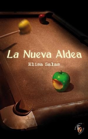 NUEVA ALDEA, LA | 9788493540418 | SALAS, ELISA