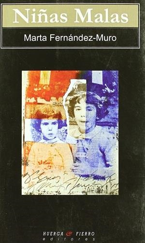 NIÑAS MALAS | 9788483747698 | FERNADEZ-MURO, MARTA