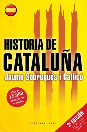 HISTORIA DE CATALUÑA (CAST) | 9788415706434 | SOBREQUES I CALLICO, JAUME