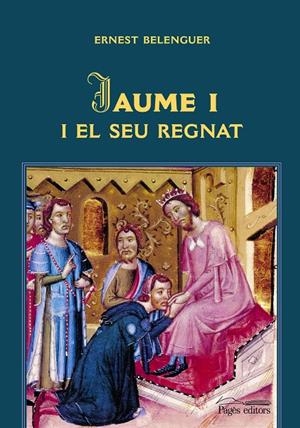 JAUME I, I EL SEU REGNAT | 9788497796002 | BELENGUER, ERNEST