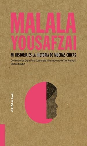 MALALA YOUSAFZAI: MI HISTORIA ES LA HISTORIA DE MUCHAS CHICAS (ANG-CAST) | 9788417440466 | FONS DUOCASTELLA, CLARA