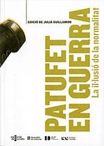 PATUFET EN GUERRA | 9788439395256 | GUILLAMON, JULIA (ED.)