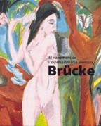 BRUCKE : EL NAIXEMENT DE L'EXPRESSIONISME ALEMANY | 9788480431453 | ARNALDO, JAVIER