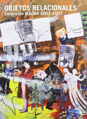 OBJETOS RELACIONALES. COLECCION MACBA 2002 - 2007 | 9788492505319 | VV.AA