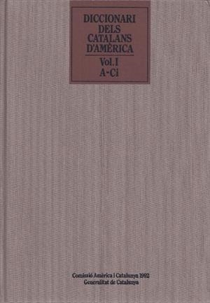 DICCIONARI DELS CATALANS D'AMERICA 1 | 9788472569812 | ANONIMAS Y COLECTIVA