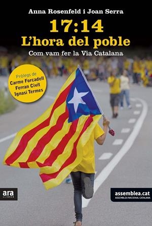 17:14 L'HORA DEL POBLE : COM VAM FER LA VIA CATALANA | 9788415642657 | ROSENFELD VILALTA, ANNA
