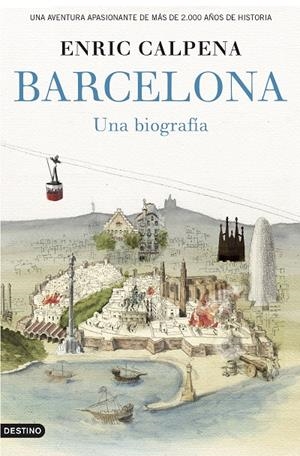 BARCELONA. UNA BIOGRAFIA (CASTELLA) CARTONE | 9788423349852 | CALPENA, ENRIC