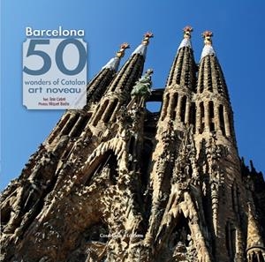 BARCELONA. 50 WONDERS OF CATALAN ART NOVEAU | 9788490343142 | CABRE, TATE