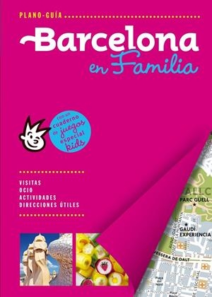 BARCELONA EN FAMILIA PLANO-GUIA | 9788466655668 | AAVV