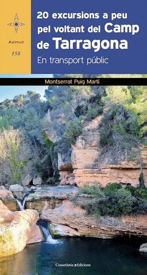 20 EXCURSIONS A PEU PEL VOLTANT DEL CAMP DE TARRAGONA | 9788490348390 | AAVV