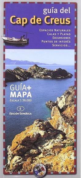 GUIA DEL CAP DE CREUS. GUIA + MAPA (ESPAÑOL) | 9788484780113 | PLUJÀ CANALS, ARNALD