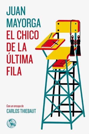 CHICO DE LA ULTIMA FILA, EL | 9788495291714 | MAYORGA, JUAN
