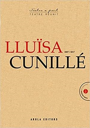 LLUISA CUNILLE: 2007/2017 | 9788494725586 | CUNILLE, LLUISA