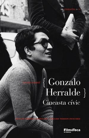 GONZALO HERRALDE, CINEASTA CIVIC | 9788498092028 | MARTI, OCTAVI
