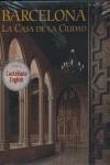 BARCELONA. LA CASA DE LA CIUDAD. | 9788497852265 | CATASUS I OLIART, ALEIX