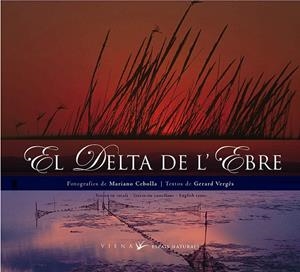 DELTA DE L'EBRE, EL. (CAT/CAST/ING) | 9788483302941 | VERGES,G; CEBOLLA, M.