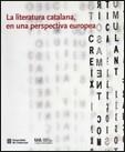 LITERATURA CATALANA, EN UNA PERSPECTIVA EUROPEA, LA (CATALA) | 9788439375357 | GUSTÀ (DIR.), MARINA / SANTAMARIA (DIR.), NÚRIA
