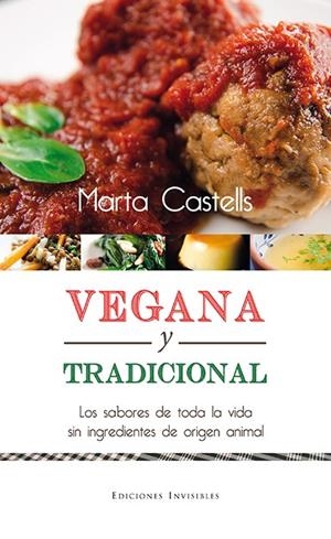 VEGANA Y TRADICIONAL | 9788494561337 | CASTELLS, MARTA