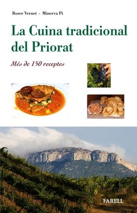 CUINA TRADICIONAL DEL PRIORAT, LA | 9788495695857 | VERNET, ROSER - PI, MINERVA