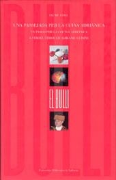 PASSEJADA PER LA CUINA ADRIÀNICA, UNA (CAT/ESP/ANGL) | 9788483635797 | COLL, JAUME