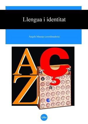 LLENGUA I IDENTITAT | 9788447533299 | MASSIP, ANGELS