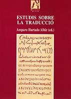 ESTUDIS SOBRE LA TRADUCCIO | 9788480210416 | HURTADO, AMPARO