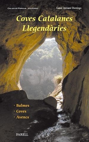 COVES CATALANES LLEGENDARIES | 9788492811632 | AAVV