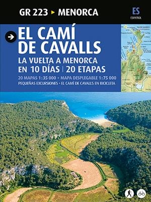 CAMI DE CAVALLS, EL. LA VUELTA A MENORCA EN 10 DIAS | 9788484785040 | VVAA