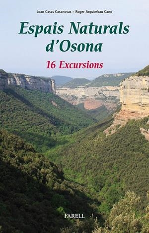 ESPAIS NATURALS D'OSONA. 16 EXCURSIONS | 9788492811458 | CASAS CASANOVAS, JOAN