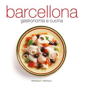 BARCELLONA, GASTRONOMIA E CUCINA (IT) | 9788484785019 | AAVV