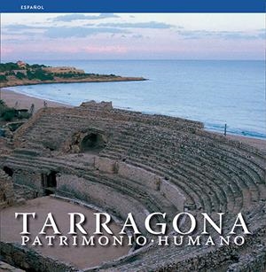 TARRAGONA PATRIMONIO HUMANO | 9788484781820 | MARQUES, CARLES